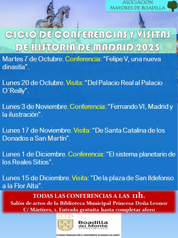 CONFERENCIAS HISTORIA DE MADRID �LTIMO TRIMESTRE 2025